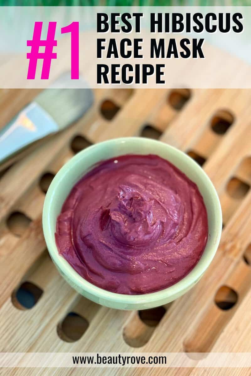 Easy To Make Homemade Hibiscus Face Mask Recipe